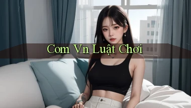 com vn Luật chơi